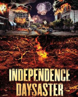 Смотреть Онлайн Катастрофа в День независимости / Independence Daysaster [2013]